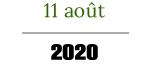 11 aout